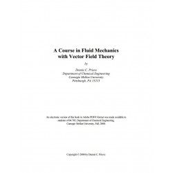 A Course in Fluid Mechanics with Vector Field Theory